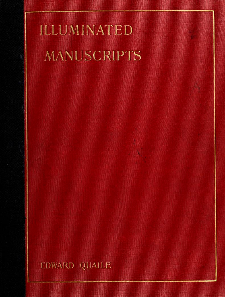 Discover the Enchanting World of Illuminated Manuscripts: Illuminated Manuscripts: Their Origin, History, and Characteristics