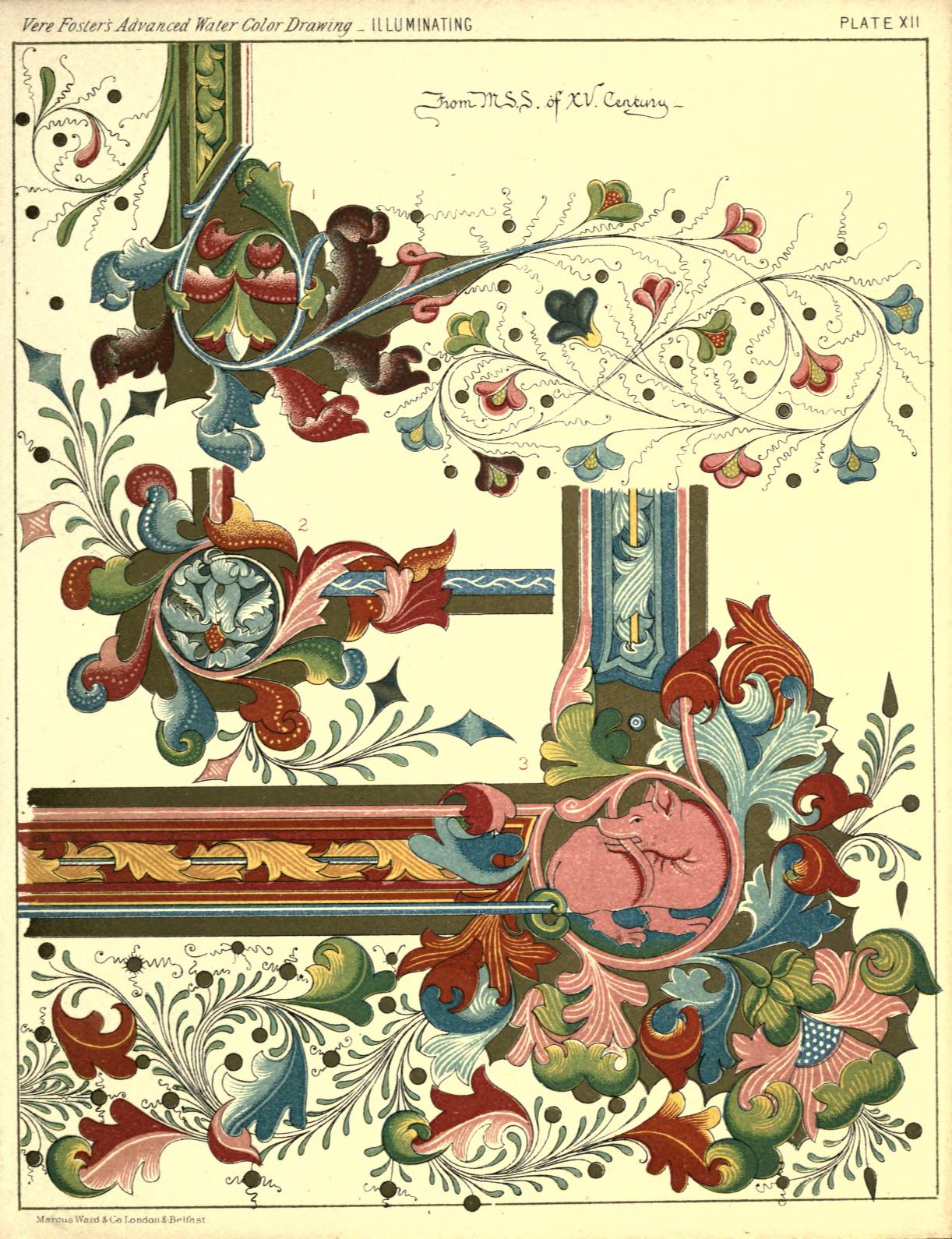 Masterpieces Through the Ages: A Practical Guide to Illuminating Art: A Practical Treatise on the Art of Illuminating with Examples from the Sixth Century to the Present By Marcus Ward & Vere Foster