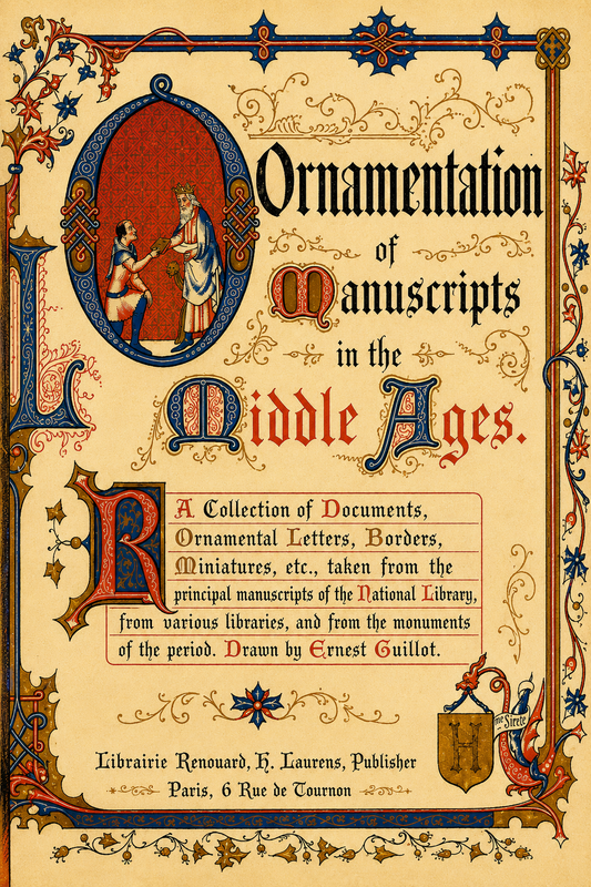 Vintage book cover for 'Ornamentation of Manuscripts in the Middle Ages' by Ernest Guillot, published by Librairie Renouard, K. Laurent, Publisher in Paris.