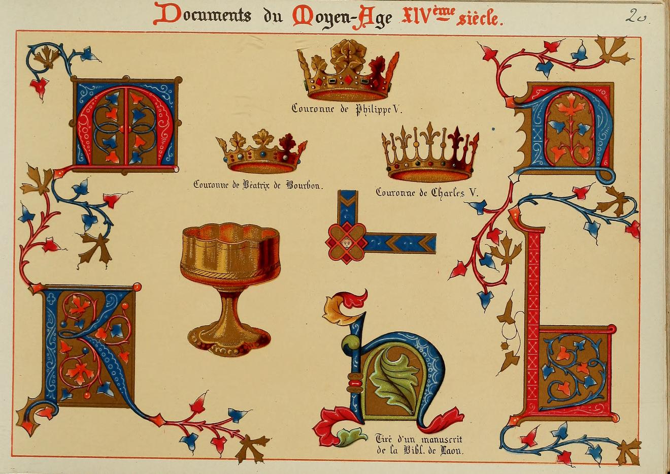 A vintage-style printed page showing decorative medieval letterforms and illustrated objects, including a crown, goblet, floral motifs, and French text at the top reading 'Documents du Moyen Age - XIV siecle.'.
